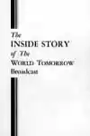 The Inside Story of the World Tomorrow Broadcast (1963)